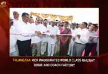 Telangana KCR Inaugurates World Class Railway Bogie And Coach Factory,Telangana KCR,KCR Inaugurates World Class Railway Bogie,Railway Bogie And Coach Factory,KCR Inaugurates Coach Factory,Mango News,World Class Railway Bogie Latest News,CM KCR News And Live Updates,Telangana Latest News And Updates,KCR Inaugurate Coach Factory Latest News,Telangana Coach Factory Latest Updates,Telangana Coach Factory Live News,Telangana Railway Bogie Latest News,KCR Live Updates