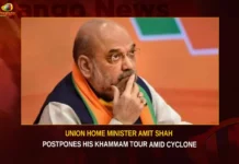 Union Home Minister Amit Shah Postpones His Khammam Tour Amid Cyclone,Union Home Minister Amit Shah,Amit Shah Postpones His Khammam Tour,Amit Shah Postpones Tour Amid Cyclone,Mango News,Amit Shahs visit to Telangana postponed,Cyclone Biparjoy,Amit Shah Telangana Tour,Cyclone Biparjoy Live Updates,Amit Shahs Khammam Tour Postponed,Amit Shahs Telangana Visit Postponed,Union Home Minister Amit Shah Latest News,Union Home Minister Amit Shah Latest Updates,Union Home Minister Amit Shah Live News,Amit Shah Khammam Tour Latest Updates,Amit Shah Khammam Tour Live News