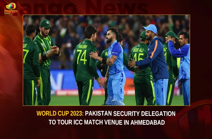 World Cup 2023 Pakistan Security Delegation To Tour ICC Match Venues,World Cup 2023,Pakistan Security Delegation,Security Delegation To Tour ICC Match Venues,ICC Match Venues,Mango News,Pakistan Likely To Send Security Delegation,ICC ODI World Cup 2023,Pakistan to play nine World Cup league matches,PCB Makes A Massive U-Turn,PCB Says Pakistans Participation Will Depend,World Cup 2023 Latest News,World Cup 2023 Latest Updates,World Cup 2023 Live News,Pakistan Security Delegation News Today,Pakistan Security Delegation Latest News,Pakistan Security Delegation Latest Updates