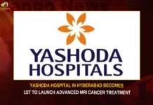 Yashoda Hospital In Hyderabad Becomes 1st To Launch Advanced MRI Cancer Treatment,Yashoda Hospital In Hyderabad,Hyderabad Becomes 1st To Launch MRI Cancer,1st To Launch Advanced MRI Cancer Treatment,Hyderabad Advanced MRI Cancer Treatment,Hyderabad MRI Cancer Treatment,Mango News,Yashoda Hospital Launch MRI Cancer Treatment,Advanced Cancer Treatment Hospital,Yashoda Hospitals,Yashoda Hospital Latest News,Yashoda Hospital Latest Updates,Yashoda Hospital Live News,MRI Cancer Treatment News Today,Hyderabad News,Telangana News,Telangana Latest News And Updates