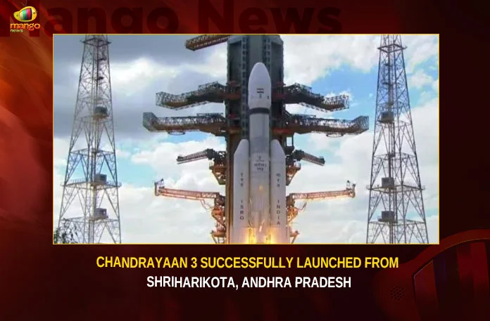 Chandrayaan 3 Successfully Launched From Shriharikota Andhra Pradesh,Chandrayaan 3 Successfully Launched,Chandrayaan 3 Launched,Chandrayaan 3 Launch, India To Shoot To Reach Moon,Chandrayaan 3, Mango News,Chandrayaan-3 Launch Date,Chandrayaan 3 Launch Date Countdown,Chandrayaan 3 Launch Live,Chandrayaan 3 Launch Countdown,Chandrayaan 3 Launch Countdown Live Updates,Chandrayaan 3 Update,Chandrayaan 3 Live Updates