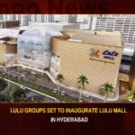 Lulu Groups Set To Inaugurate Lulu Mall In Hyderabad,Lulu Groups Set To Inaugurate Mall,Lulu Mall In Hyderabad,Lulu Groups In Hyderabad,Lulu Mall Inauguration In Hyderabad,Mango News,Lulu Group to open first mall,Lulu Group to launch first mall,Indias Biggest LULU Mall In Hyderabad,Lulu Groups Latest News,Lulu Groups Latest Updates,Lulu Mall In Hyderabad Latest News,Lulu Mall In Hyderabad Latest Updates,Lulu Mall In Hyderabad Live News,Hyderabad News,Telangana News,Telangana Latest News And Updates