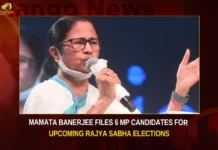 Mamata Banerjee Files 6 MP Candidates For Upcoming Rajya Sabha Elections,Mamata Banerjee Files 6 MP Candidates,Mamata Banerjee For Upcoming Rajya Sabha Elections,Upcoming Rajya Sabha Elections,Rajya Sabha Elections,Mango News,Mamata Banerjee,MP Candidates For Elections,Upcoming Elections,Rajya Sabha Elections Latest News,Rajya Sabha Elections Latest Updates,Rajya Sabha Elections Live News,Mamata Banerjee Latest News,Mamata Banerjee Latest Updates,Mamata Banerjee Live News