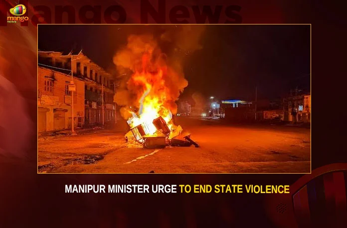 Manipur Minister Urge To End State Violence,Manipur Minister Urge,Minister Urge To End State Violence,End State Violence,Manipur Minister,Mango News,Violence in Manipur,Manipur Minister Urge For End To Violence,Manipur Minister Latest News,Manipur Minister Latest Updates,Manipur Minister Live News,Manipur Violence Latest News,2023 Manipur violence,Violence in Indias Manipur state,Three people killed as fresh violence,Ethnic Violence Spirals in India,Manipur Violence News Today,Manipur Latest News and Live Updates