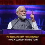 PM Modi Says India To Be Amongst Top 3 In Economy In Third Term,PM Modi Says India To Be Top 3,Top 3 In Economy In Third Term,India To Be Amongst Top 3 In Economy,Mango News,India will be among worlds top 3 economies,Modi ki guarantee,India To Be Amongst Top 3 In Economy,India will become 3rd largest economy,Our 3rd term will see India in top 3,Indian PM Narendra Modi,Narendra modi Latest News and Updates,India Economy Latest News,PM Modi on India Economy Latest Updates,PM Modi on India Economy Live News