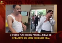 Shocking Pune School Principal Thrashed By Bajrang Dal Mobs Video Goes Viral,Shocking Pune School Principal,School Principal Thrashed,Bajrang Dal Mobs Video Goes Viral,Mango News,Bajrang Dal Mobs Video Viral,Pune School Principal,Pune Shocker,School Principal Assaulted,Pune School Principal Latest News,Pune School Principal Latest Updates,Pune School Principal Live News,Principal Thrashed By Bajrang Dal,Principal Thrashed By Bajrang Dal News Today,Principal Thrashed By Bajrang Dal Latest Updates