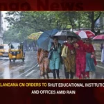 Telangana CM Orders To Shut Educational Institutions And Offices Amid Rain,Telangana CM Orders To Shut Educational Institutions,Shut Educational Institutions And Offices,Telangana CM Orders Amid Rain,Mango News,Telangana rains,Govt declares holiday today,All govt offices in Hyderabad closed,Telangana announces two days holiday,KCR extends holidays to institutions,Schools in these states to remain closed,Telangana declares two day holiday,Telangana Latest News And Updates,Hyderabad News,Telangana News,Telangana News Rain,Telangana Cm Kcr Live Updates