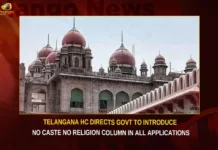 Telangana HC Directs Govt To Introduce No Caste No Religion Column In All Applications,Telangana HC Directs Govt,HC Directs Govt To Introduce No Caste,No Caste No Religion Column,No Religion Column In All Applications,No Caste Column In All Applications,Mango News,Telangana HC Directs Govt Latest News,Telangana HC Directs Govt Latest Updates,Telangana Latest News And Updates