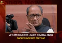 Veteran Congress Leader Digvijaya Singh Booked Under IPC Sections,Veteran Congress Leader Digvijaya Singh,Congress Leader Digvijaya Singh,Digvijaya Singh Booked Under IPC Sections,Congress Leader Under IPC Sections,Mango News,Veteran Congress Leader,Congress Leader,Leader Digvijaya Under IPC Sections,Leader Digvijaya Singh Latest News,Leader Digvijaya Singh Latest Updates,Veteran Congress Leader News Today,Veteran Congress Leader Latest News,Digvijaya Singh Under IPC Sections News