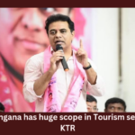 Will Become Tourism Minister Next Time KTR,Will Become Tourism Minister,Tourism Minister Next Time,KTR Tourism Minister,Mango News,KTR, BRS, KCR,KTR eyes Tourism Department,Developing tourism key agenda,Telangana Latest News And Updates,Telangana Politics, Telangana Political News And Updates,Hyderabad News,Telangana News,Ktr Latest News,Tourism Department Latest Updates,Tourism Department Live News,BRS Latest News,BRS Latest Updates