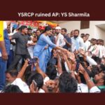 YSRCP, AP, YS Sharmila, YSRCP ruined AP YS Sharmila, AP Congress, Rahul Gandhi, Sonia Gandhi, YS Jagan, Visakhapatnam News, TDP, AP CM, YS Jagan Mohan Reddy, AP Politics, AP Elections, Mango News