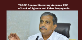 YSRCP General Secretary Accuses TDP of Lack of Agenda and False Propaganda, YSRCP General Secretary Accuses, False Propaganda, YSRCP False Propaganda, Lack of Agenda, Sajjala, YSRCP, YS Jagan, AP Government, Latest YSRCP News, Elections, Lok Sabha Elections, AP Live Updates, Andhra Pradesh, Political News, Mango News