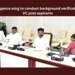 Telangana, Revanth Reddy, CM, Vice Chancellors,Telangana state government,Osmania university,Ambedkar university,background verification,post aspirants,Revanth Reddy News And Live Updates,Telangana Latest News,Telangana Updates,Telangana News,Telangana News Today,Mango News