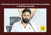 Nomination Controversy Erupts Over Kodali Nani's Candidacy in Gudivada Assembly, Nomination Controversy, Kodali Nani Candidacy in Gudivada Assembly, Kodali Nani Nomination, Gudivada Political News, Gudivada Live Updates, Gudivada, Kodali Nani, Nomination, Wrong Details, General Elections, Lok Sabha Elections, AP Live Updates, Andhra Pradesh, Political News, Mango News Tension,