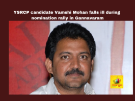 Vallabhaneni Vamsi, Gannavaram, YSRCP, Nomination, Sun stroke