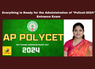 Everything is Ready for the Administration of "Policet-2024" Entrance Exam, Everything is Ready for the Policet-2024, Policet-2024, Policet-2024 Entrance Exam, Administration of Policet-2024, Entrance Exam, AP Policet-2024, AP Policet-2024 Update, Exams, POLYCET, Polytechnic, SSC, AP Live Updates, Andhra Pradesh, Political News, Mango News