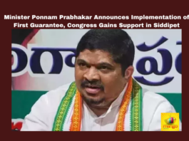 Minister Ponnam Prabhakar Announces Implementation of First Guarantee Congress Gains Support in Siddipet, Ponnam Prabhakar Announces Implementation of First Guarantee, Implementation of First Guarantee, Congress Gains Support in Siddipet, Congress First Guarantee Implementation, Minister Ponnam Prabhakar, Congress, Siddipet, Electoral Promises, Political Support, Bandi Sanjay, Election Contest, Governance, Transparency, Accountability, General Elections, Lok Sabha Elections, AP Live Updates, Andhra Pradesh, Political News, Mango News