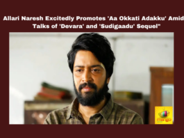 Allari Naresh Excitedly Promotes 'Aa Okkati Adakku' Amidst Talks of 'Devara' and 'Sudigaadu' Sequel"