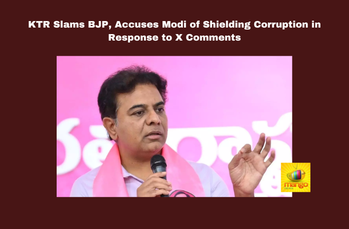 KTR Slams BJP, Accuses Modi of Shielding Corruption in Response to X Comments KTR Slams BJP Accuses Modi of Shielding Corruption in Response to X Comments, KTR Slams BJP, Accuses Modi of Shielding Corruption, Shielding Corruption, Hyderabad, KTR, BJP, Corruption, Prime Minister Modi, X Comments, Central Investigation Agencies, Kaleswaram Project, Political Dissent, Governance Transparency, General Elections, Lok Sabha Elections, Political News, TS Live Updates, Telangana, Mango News