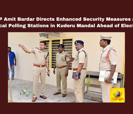 Amit Bardar, District Superintendent of Police, Elections, Kuderu Mandal, Security Measures, Preemptive Actions, Community Engagement, Electoral Process, Rowdy Sheeters, Collaborative Efforts.