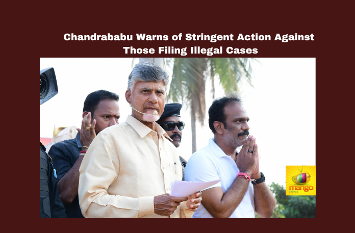 Chandrababu Warns of Stringent Action Against Those Filing Illegal Cases Chandrababu Warns of Stringent Action Against Those Filing Illegal Cases, Chandrababu Warns, Stringent Action Against Those Filing Illegal Cases, Illegal Cases, Stringent Action, Chandrababu Naidu, TDP, NDA, Election Manifesto, YSRCP, Denduluru, General Elections, Lok Sabha Elections, Political News, TS Live Updates, Telangana, Mango News
