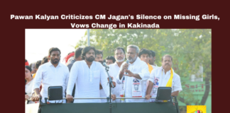 Pawan Kalyan Criticizes CM Jagan's Silence on Missing Girls Vows Change in Kakinada, Vows Change in Kakinada, Pawan Kalyan Criticizes CM Jagan's Silence on Missing Girls, Pawan Kalyan Criticizes CM Jagan, CM Jagan, Democracy, Environmental Degradation, Janasena, Kakinada, Law And Order, Missing Girls, Jagan Silence on Missing Girls, Assembly Elections, Lok Sabha Elections, AP Live Updates, Political News, Mango News