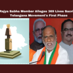 BJP Rajya Sabha Member Alleges 369 Lives Sacrificed in Telangana Movement’s First Phase BJP Rajya Sabha Member Alleges 369 Lives Sacrificed In Telangana Movement'S First Phase,369 Lives Sacrificed In Telangana Movement'S First Phase, Arun Jaitley,Bjp,Congress,Debts, Fiscal Management,Governance, Laxman,Nampally, Political Controversy, Rajya Sabha, Revanth Reddy, Sonia Gandhi, Sushma Swaraj, Telangana Movement, Telangana State Formation Day,Mango News