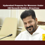 Hyderabad Prepares for Monsoon Under CM Revanth Reddy's Directives, Hyderabad Prepares for Monsoon, CM Revanth Reddy's Directives, CM Revanth Reddy's Directives for Monsoon, Revanth Reddy, Hyderabad Monsoon Preparation, Disaster Management, Traffic Management, Home Guards, Hyderabad Flood Prevention, Telangana, KCR, TS Live Updates, TS Political News, Political News, Mango News