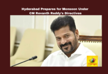 Hyderabad Prepares for Monsoon Under CM Revanth Reddy's Directives, Hyderabad Prepares for Monsoon, CM Revanth Reddy's Directives, CM Revanth Reddy's Directives for Monsoon, Revanth Reddy, Hyderabad Monsoon Preparation, Disaster Management, Traffic Management, Home Guards, Hyderabad Flood Prevention, Telangana, KCR, TS Live Updates, TS Political News, Political News, Mango News