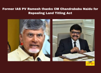 Former IAS PV Ramesh thanks CM Chandrababu Naidu for Repealing Land Titling Act, Former IAS PV Ramesh thanks CM Chandrababu Naidu, Repealing Land Titling Act, PV Ramesh thanks CM Chandrababu, Amaravati, Land Titling Act, Chandrababu Naidu, PV Ramesh, Land Rights, AP Government, Andhra Pradesh, AP Live Updates, AP Politics, Political News, Mango News