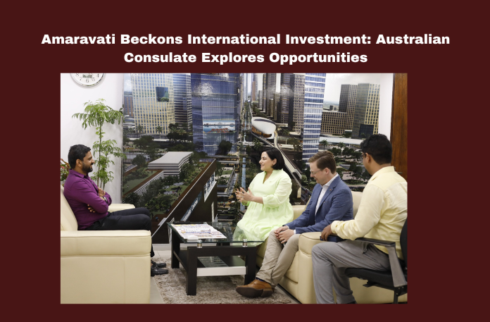 Amaravati Beckons International Investment Australian Consulate Explores Opportunities Amaravati Beckons International Investment Australian Consulate Explores Opportunities,Amaravati Beckons International Investment,Australian Consulate Explores Opportunities,Amaravati Beckons,International Investment ,Australian Consulate Explores,Australia,Amaravati,Explores Opportunities, CRDA, economic development, International Relations, Investment Opportunities,AP Live Updates, AP Politics, Political News,AP News,Mango News