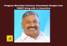 Punganur Municipal Chairman Aleembasha Resigns From Ysrcp Along With 11 Councilors Punganur Municipal Chairman,Aleembasha Resign,Aleembasha Resigns From YSRCP Along With 11 Councilors,11 Councilors,Aleembasha,YSRCP,Municipal Chairman, Local Elections, Peddireddy Ramachandra Reddy, Political Shift,Punganur,Vaikapa,TDP, AP Live Updates, AP Politics, Political News,Mango News,