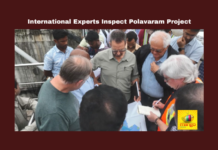  Polavaram Project, Water Resources, International Experts, Andhra Pradesh, Infrastructure Inspection