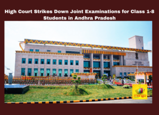 Andhra Pradesh, High Court, Education, Right to Education Act, Joint Examinations, SALT Program, SCERT, Private Schools