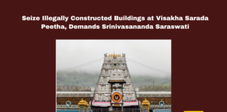 Tirumala, Visakha Sarada Peetha, Srinivasananda Saraswati, Illegal Constructions, Andhra Pradesh Sadhu Parishad, Tirupati Press Club, Sri Venkateswara Swami, TTD, AP High Court.