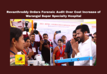 Revanth Reddy Orders Forensic Audit Over Cost Increase Of Warangal Super Specialty Hospital,Warangal Super Specialty Hospital,Revanth Reddy Orders Forensic Audit, Revanth Reddy,Warangal Super Specialty Hospital,Super Specialty Hospital, Forensic Audit, Healthcare Development,Telangana Politics,Political News,Hyderabad,Telanagana,Mango News