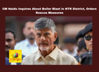CM Naidu Inquires About Boiler Blast In NTR District Orders Rescue Measures,CM Naidu Inquires About Boiler Blast In NTR District,,CM Naidu Inquires,Boiler Blast In NTR District, Boiler Blast In NTR District Orders Rescue Measures,CM Naidu Inquires About Boiler Blast In NTR District Orders Rescue,CM Naidu, AndhraPradesh,BoilerBlast,ChandrababuNaidu,Compensation, EmergencyResponse, ExGratia,GovernmentAction, Industrial Accident,MedicalCare, NTRDistrict, Rescue Operations , SafetyMeasures,Mango News