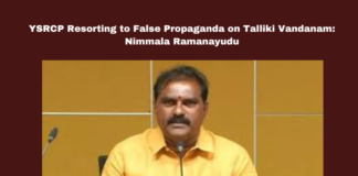 YSRCP, NimmalaRamanayudu, TallikiVandanam, FalsePropaganda, TDP, JaganMohanReddy, NDA, VisakhapatnamSteelPlant, PensionScheme, FreeSandSupply