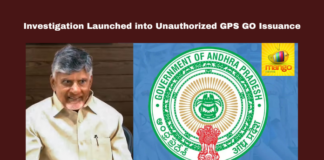 Investigation Launched Into Unauthorized GPS Go Issuance,Into Unauthorized GPS Go Issuance, Amaravati, Business Rules, Chandrababu Naidu, Finance Department, Government Order, GPS Notification, Hariprasad Oddi, Investigation, Law Department, Shanti Kumari, Transparency, Unauthorized Issuance,Live Updates,Politics,Political News, Mango News,