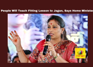 People Will Teach Fitting Lesson To Jagan Says Home Minister,People Will Teach Fitting Lesson To Jagan,Lesson To Jagan Says Home Minister,Fitting Lesson To Jagan,Jagan, Home Minister,Amaravathi, AssemblySessions,ChandrababuNaidu,Grievances, JaganMohanReddy,TDP, Political Violence,Vangalapudi Anitha,YSRCP, Politics, Political News,Mango News,