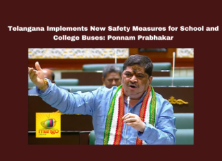 Telangana Implements New Safety Measures For School And College Buses Ponnam Prabhakar,Telangana Implements New Safety Measures For School, New Safety Measures For School And College Buses,New Safety Measures , Ponnam Prabhakar, Bus Fitness Certificates, Legislative Assembly, School Bus Safety, Student Safety, Telangana, Traffic Rules, Transport Department,UNICEF,Mango News