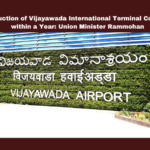 Construction Of Vijayawada International Terminal Completed Within A Year Union Minister Rammohan,Construction Of Vijayawada International Terminal Completed,Vijayawada International Terminal ,Vijayawada,Terminal Completed Within A Year Union Minister Rammohan,Union Minister Rammohan,Rammohan, Airport Expansion, Andhra Pradesh connectivity, Aviation Infrastructure, Balashauri, COVID-19 delays,Live Updates, Politics, Political News,Mango News,