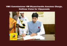 VMC Commissioner HM Dhyanchandra Assumes Charge Outlines Vision For Vijayawada,VMC Commissioner, HM Dhyanchandra Assumes Charge,Assumes Charge Outlines Vision For Vijayawada,HM Dhyanchandra Assumes Charge Outlines Vision For Vijayawada,HM Dhyanchandra,Vijayawada, Anna Canteen, Greenery, Pollution Control, Safe Drinking Water, Sanitation Management, Vijayawada Municipal Corporation, VMC,Live Updates, Politics, Political News,Mango News,,
