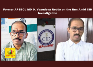 Former APSBCL MD D. Vasudeva Reddy On The Run Amid CID Investigation,Former APSBCL MD D. Vasudeva Reddy,Vasudeva Reddy On The Run Amid CID Investigation,CID Investigation,APSBCL MD D. Vasudeva Reddy,CID,Former APSBCL MD ,Andhra Pradesh, APSBCL, CID investigation, Criminal Conspiracy, D. Vasudeva Reddy, Evidence Destruction, Look-Out Circular,Vaikapa,Live Updates, Politics, Political News,Mango News