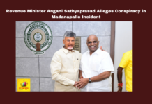 Revenue Minister Angani Sathyaprasad Alleges Conspiracy In Madanapalle Incident,Alleges Conspiracy In Madanapalle Incident,Revenue Minister Angani Sathyaprasad,Angani Sathyaprasad,Madanapalle Incident, Amaravati, Angani Sathyaprasad, Land Review, Land Survey, Madanapalle Incident, QR Code Passbooks, Revenue Minister, YSRCP Regime,AP Live Updates, AP Politics, Political News, Mango News,