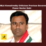 Congress MLA Komatireddy Criticizes Previous Government For Power Sector Debt,Congress MLA Komatireddy Criticizes Previous Government,MLA Komatireddy Criticizes Previous Government,MLA Komatireddy ,Congress MLA Komatireddy, Criticizes Previous Government For Power Sector Debt, Hyderabad, Jagadish Reddy, Komatireddy Rajagopal Reddy, Legislative Assembly, Power Sector Debt, Telangana Power Allocation, Yadadri Power Plant, Mango News,