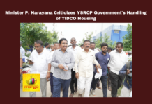 Minister P. Narayana Criticizes YSRCP Government'S Handling Of TIDCO Housing, YSRCP Government'S Handling Of TIDCO Housing,Minister P. Narayana Criticizes YSRCP Government,P. Narayana Criticizes YSRCP Government,Criticizes YSRCP Government',YSRCP,Minister P. Narayana,TIDCO Housing, Capital Villages, Financial Issues, Housing Development, Infrastructure, Rent Payments, Vaikapa Government,Politics, Political News,Mango News,