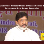  Deputy Chief Minister Bhatti Criticizes Former BRS Government Over Power Generation,BRS Government Over Power Generation,Deputy Chief Minister Bhatti Criticizes,Criticizes Former BRS Government Over Power Generation,Criticizes Former BRS Government,Criticizes,Deputy Chief Minister Bhatti,Power Generation, Brahmin Parishad, BRS Government, Griha Jyoti, Group-1 Exam, Legislative Session, Telangana,Live Updates, Politics, Mango News