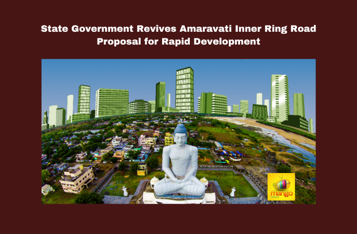 State Government Revives Amaravati Inner Ring Road Proposal For Rapid Development State Government Revives Amaravati Inner Ring Road Proposal For Rapid Development,State Government Revives Amaravati,Amaravati Inner Ring Road Proposal For Rapid Development,Ring Road Proposal For Rapid Development, Ring Road,State Government Revives,Amaravati, Amaravati Development, Capital Construction, Inner Ring Road, IRR Proposal, Jagan Government,TDP, Urban Development, Vijayawada Bypass,Political News, Mango News,