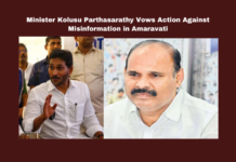 Minister Kolusu Parthasarathy Vows Action Against Misinformation in Amaravati, Action Against Misinformation in Amaravati,Minister Kolusu Parthasarathy Vows,Kolusu Parthasarathy,Minister Kolusu Parthasarathy,Amaravati, Amaravati News, Andhra Pradesh Politics, Arogyashri Scheme, Jagan Mohan Reddy, Misinformation, Pension Distribution, Public Health, State Development,Assembly Sessions,Mango News